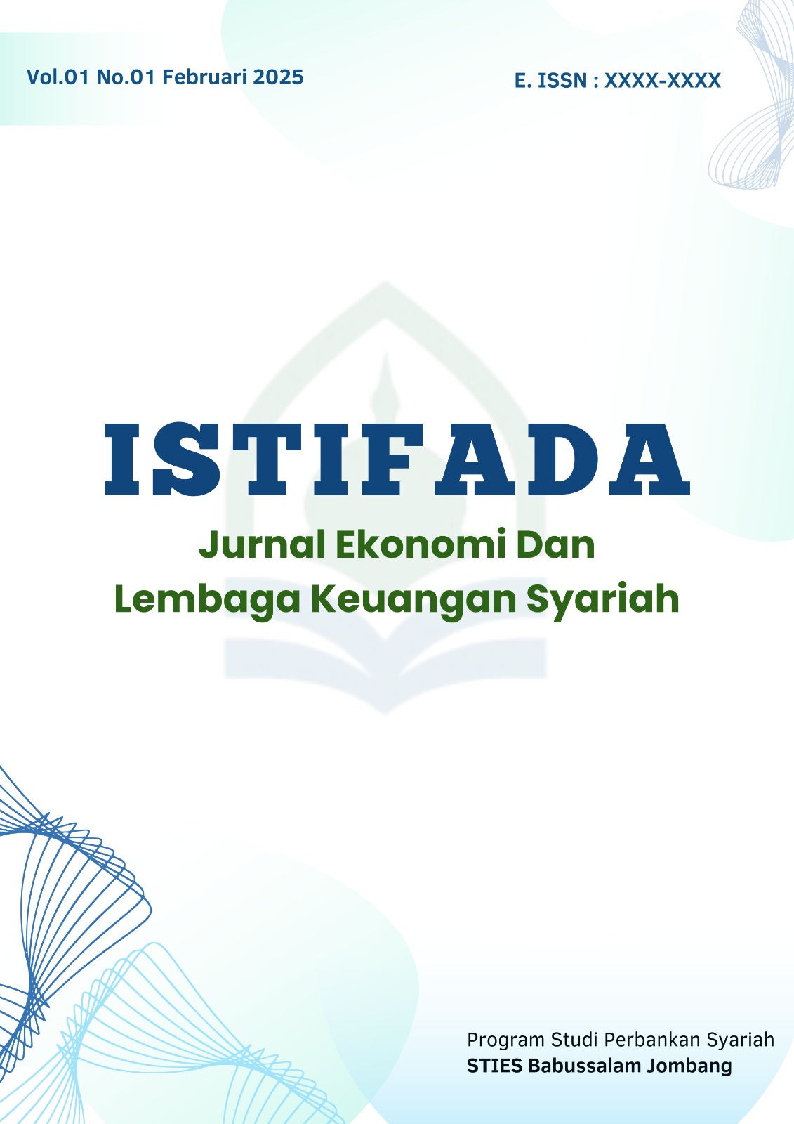 					View Vol. 1 No. 02 (2025): ISTIFADA : Jurnal Ekonomi Dan Lembaga Keuangan Syariah
				